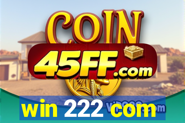 win 222 com